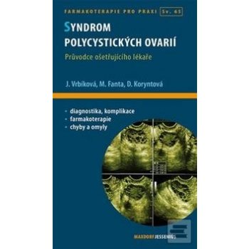 Syndrom polycystických ovarií - David Cibula, Luboslav Stárka, Jana Vrbíková