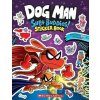 Dog Man: Official Supa Buddies Sticker Book