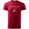 Sablio Tričko s potlačou I never lie - červené 5XL