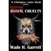 Human Cruelty (Wade H Garrett)(Brožovaná)