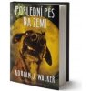 Poslední pes na Zemi - Adrian J. Walker