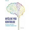 Myšlení pod kontrolou