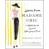 Lessons from Madame Chic