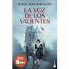 LA VOZ DE LOS VALIENTES (TARRADAS BULTO,RAFAEL)(Brožovaná)