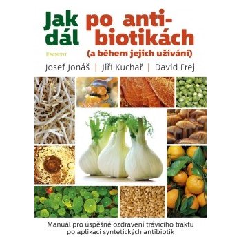 Jak dál po antibiotikách