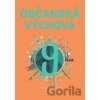 Občanská výchova pro 9. ročník ZŠ a víceletých gymnázií - Jiří Pouč, Lenka Černá