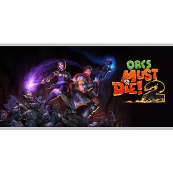 Orcs Must Die! 2