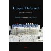 Utopia Deferred