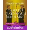 Prokletí brněnských řeholníků - Vlastimil Vondruška
