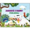 Zvieratá z farmy – Pohladkaj - Fiona Huisman