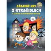 Zábavné hry o strašidlech v českých a slovenských městech (Eva Rémišová)