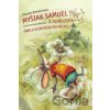 Myšiak Samuel a jeho cesta okolo Slovenska - Marek Mertinko (ilustrátor), Zuzana Šinkovicová
