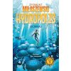 Uciekaj. Hydropolis. Tom 1