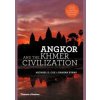 Angkor and the Khmer Civilization - Michael D. Coe, Damian Evans, Thames & Hudson