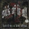 Sick Of It All - Based On A True Story / Vinyl [LP]