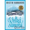 Velká samota - Kristin Hannah