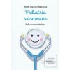 Pediatria s úsmevom (Martina Milkovičová)