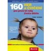 160 her a cvičení pro první tři roky života dítěte - Warner Penny