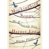 Mockingbird Songs - Wayne Flynt, William Heinemann