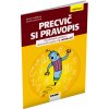 PRECVIČ SI PRAVOPIS 2