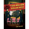 Unsolved Case Files: The 500 Million Dollar Heist - Tom Sullivan