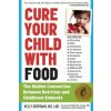 Cure Your Child with Food
