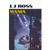 Mania - LJ Ross