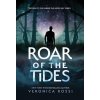 Roar of the Tides (Veronica Rossi)(Pevná)