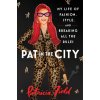 Pat in the City (Patricia Field)(Pevná)