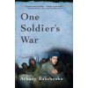 One Soldier's War (Arkady Babchenko,Nick Allen)(Brožovaná)