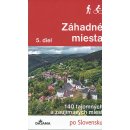 Záhadné miesta 5. diel