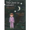 Bála jsem se usnout - Barbora Janáková