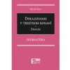 Dokazovanie v trestnom konaní - Znalec - Judikatúra - Miloš Deset