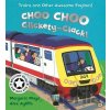 Awesome Engines: Choo Choo Clickety-Clack! - Margaret Mayo