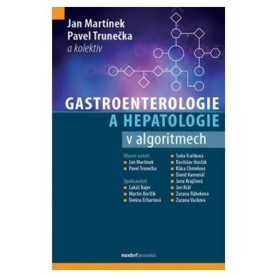 Gastroenterologie a hepatologie v algoritmech