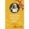 Mystička svätých rán: Život a zjavenia Márie Marty Chambonovej