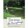 On the Trout Stream with Joe Humphreys (Humphreys Joe)