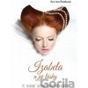 Izabela a jej lásky - Eva Ava Šranková