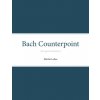 Bach Counterpoint (The Royal Danish Academy of Music)(Brožovaná)