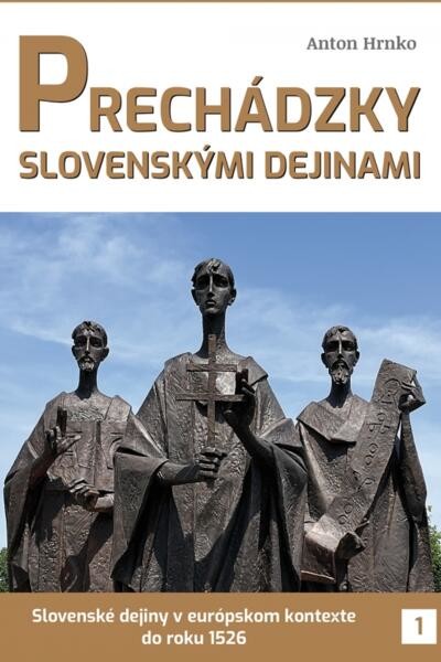 Prechádzky slovenskými dejinami