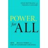 Power, for All (Julie Battilana,Tiziana Casciaro)(Brožovaná)