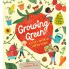 Growing Green: A First Book of Gardening (Pevná)