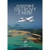 Evropské ostrovy z nebe - Jiří Pruša, Jindřich Ilem, Jan Dvořák