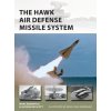 HAWK Air Defense Missile System (Jacqueline Scott,Irene Cano Rodríguez)(Brožovaná)