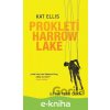 E-kniha Prokletí Harrow Lake - Kat Ellis