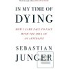In My Time of Dying (Sebastian Junger)