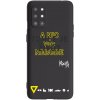 Picasee silikónový čierny obal pre OnePlus 8T - Kazma - TOHLE JE ŽIVOT A NIC VÍC NEBUDE