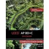 LEED AP BD+C V4 Exam Complete Study Guide (Building Design & Construction) (Koralturk A. Togay)