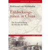 Entdeckungsreisen in China