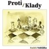 Proti/Klady - Radek Vohlídka